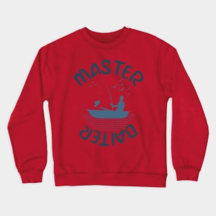 MASTER BAITER Crewneck Sweatshirt